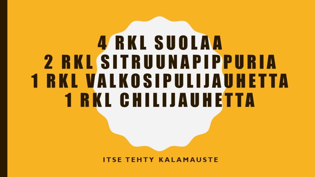 Itse tehty kalamauste