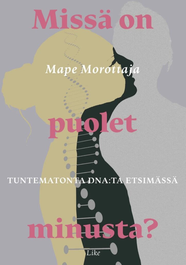 Missä on puolet minusta?