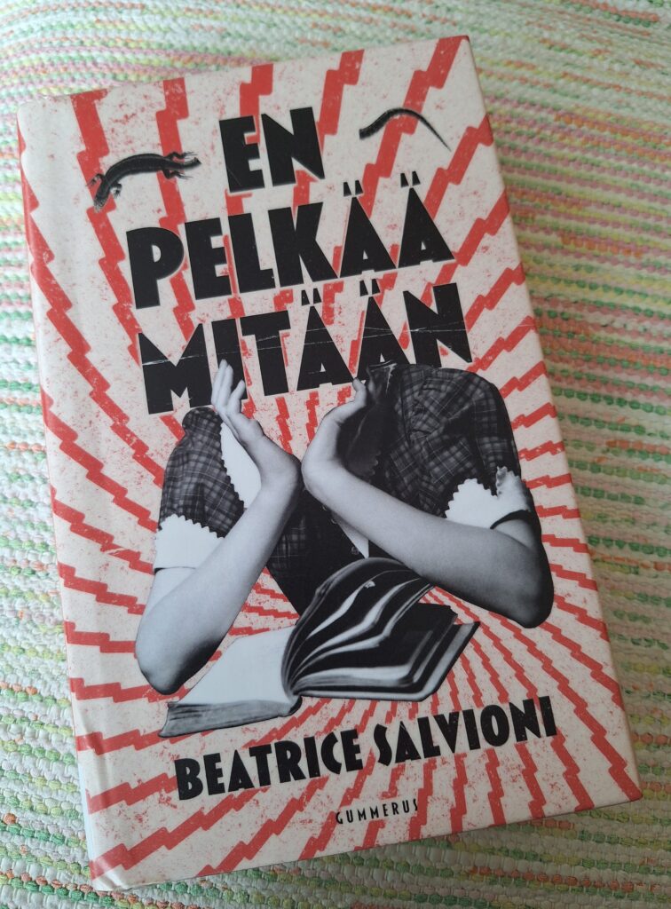 En pelkää mitään