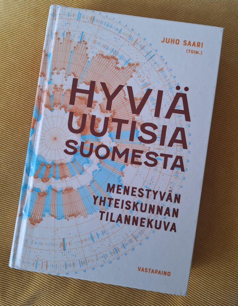Hyviä uutisia Suomesta