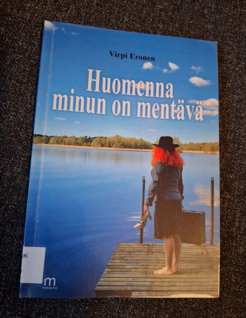 Huomenna minun on mentävä