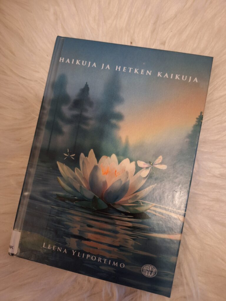 Haikuja ja hetken kaikuja