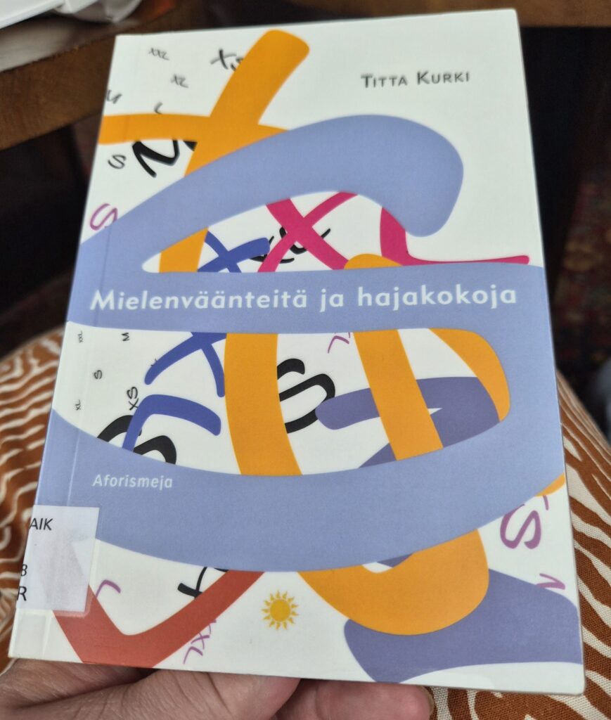 Mielenväänteitä ja hajakokoja